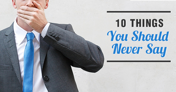 10-things-never-say